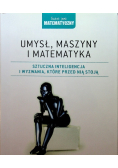 Umysł maszyny i matematyka