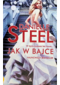 Jak w bajce