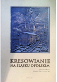Kresowianie na śląsku opolskim