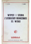 Wypisy i studia z literatury francuskiej XX wieku