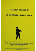 Z różdżką przez życie