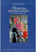 Społeczna historia Europy od 1945 roku do współczesności