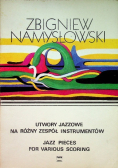 Utwory jazzowe na różny zespół instrumentów