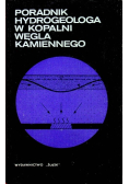 Poradnik hydrogeologa w kopalni węgla kamiennego