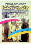 Polacy i Ukraińcy