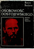 Osobowość Dostojewskiego