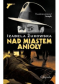 Nad miastem anioły