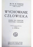 Wychowanie człowieka 1913 r.