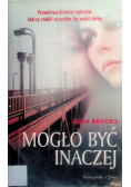 Mogło być inaczej
