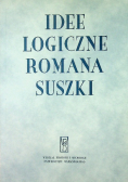 Idee logiczne Romana Suszki