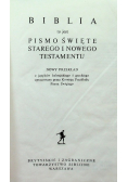 Biblia to jest Pismo Święte Starego i Nowego Testamentu