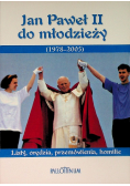 Jan Paweł II do młodzieży