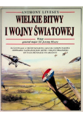 Wielkie bitwy I wojny światowej