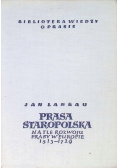 Prasa staropolska na tle rozwoju prasy w Europie 1513 - 1729
