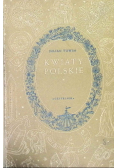 Kwiaty Polskie 1949 r.