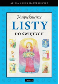 Najpiękniejsze listy do świętych