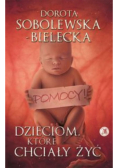 Dzieciom które chciały żyć