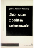 Zbiór zadań z podstaw rachunkowości