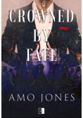 Crowned by Fate