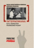Internowana czyli pamiętnik podwójnie pisany