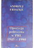 Opozycja polityczna w PRL 1945 - 1980