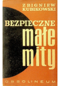 Bezpieczne małe mity