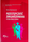 Przestępczość zorganizowana