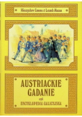 Austriackie gadanie czyli encyklopedia galicyjska