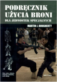 Podręcznik użycia broni dla jednostek specjalnych