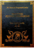 Słownik Języka polskiego Tom 6 cz 1 reprint z 1860 r
