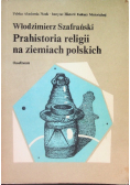 Prahistoria religii na ziemiach polskich