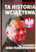 Ta historia wciąż trwa