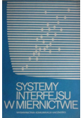 Systemy interfejsu w miernictwie