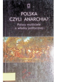Polska czyli anarchia