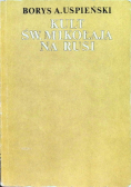Kult św. Mikołaja na Rusi