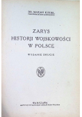 Zarys Historji Wojskowości w Polsce 1923 r.