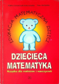 Dziecięca matematyka książka dla rodziców i nauczycieli