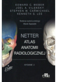 Netter Atlas anatomii radiologicznej