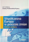 Współczesna Europa w procesie zmian