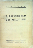 Z powrotem do Mszy Świętej 1948 r.