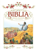 Biblia Historia zbawienia w opowiadaniach