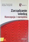 Zarządzanie wiedzą Koncepcja i narzędzia