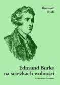 Edmund Burke na ścieżkach wolności