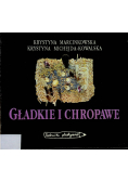 Gładkie i chropawe