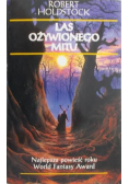 Las ożywionego mitu