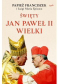 Święty Jan Paweł II Wielki