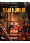 Mysi domek. Sam i Julia