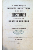 X. Hugona Kołłątaja rozbiór krytyczny zasad historyi o początkach rodu ludzkiego 1842 r.