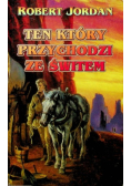Ten który przychodzi ze świtem