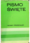 Biblia to jest całe Pismo Święte Starego i Nowego Testamentu